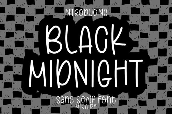 Black Midnight Font: A Playful Twist for Creative Projects
