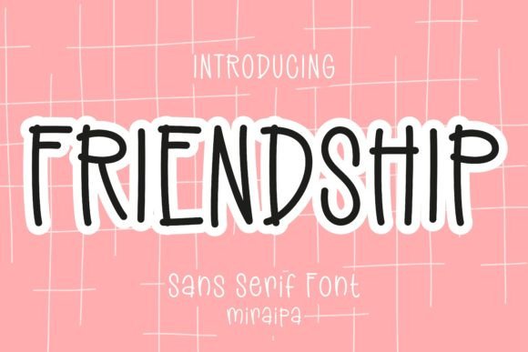 Friendship Font