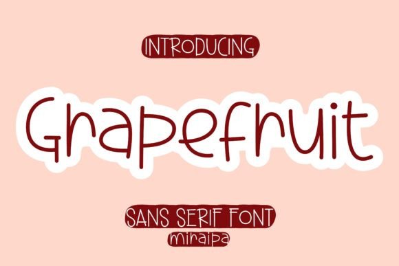 Grapefruit: A Versatile Font for Creative Projects