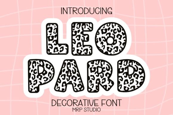 Leo Font and Leopard: A Cute and Adorable Decorative Font for Creative Projects
