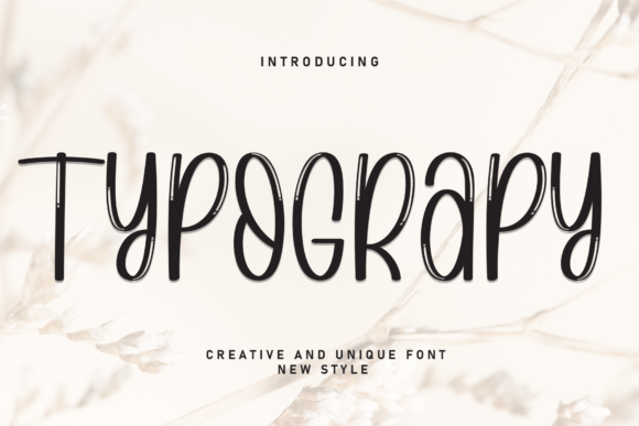Typograpy: A Friendly Font for Creative and Practical Use