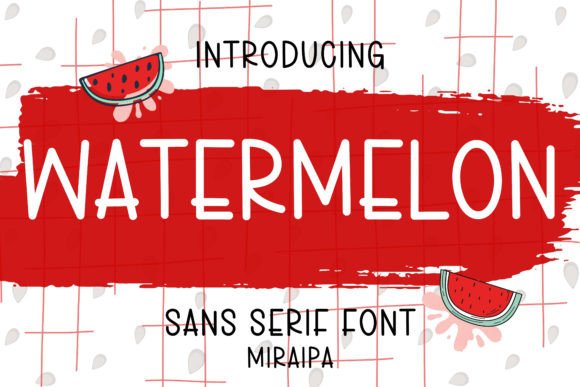 Watermelon: A Versatile Font for Creative Projects
